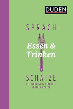 Sprachschätze - Essen und Trinken