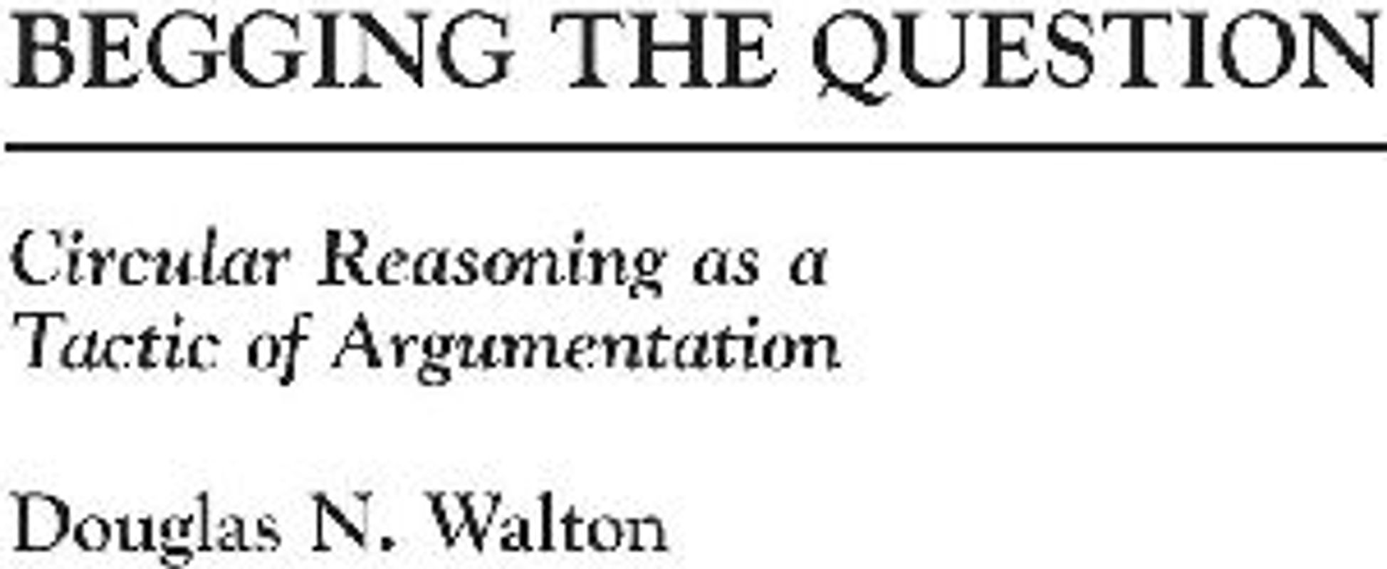 Begging the Question