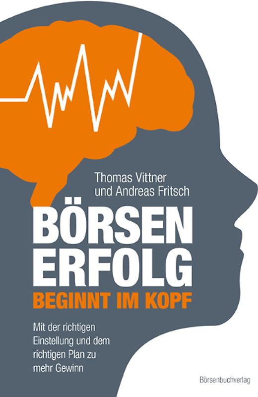 Börsenerfolg beginnt im Kopf