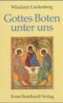 Gottes Boten unter uns