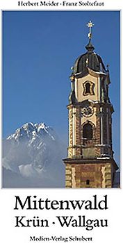 Mittenwald, Krün, Wallgau