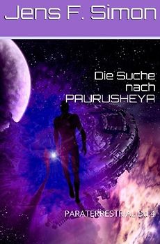 PARATERRESTRIAL / Die Suche nach PAURUSHEYA