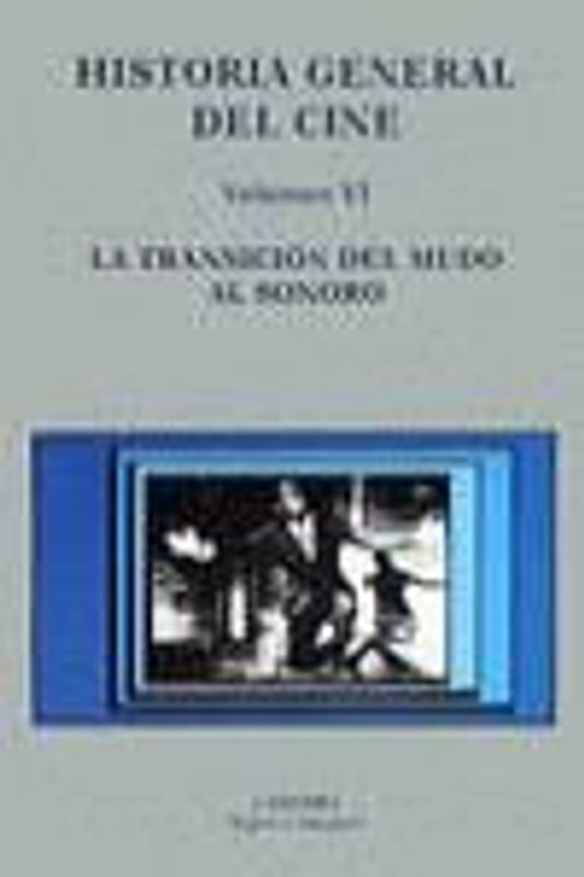 La transición del mudo al sonoro