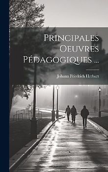 Principales Oeuvres Pédagogiques ...