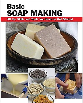 Basic Soap Making: All the Skills and Tools You Need to Get Started - Elizabeth Letcavage [Spiral Binding]