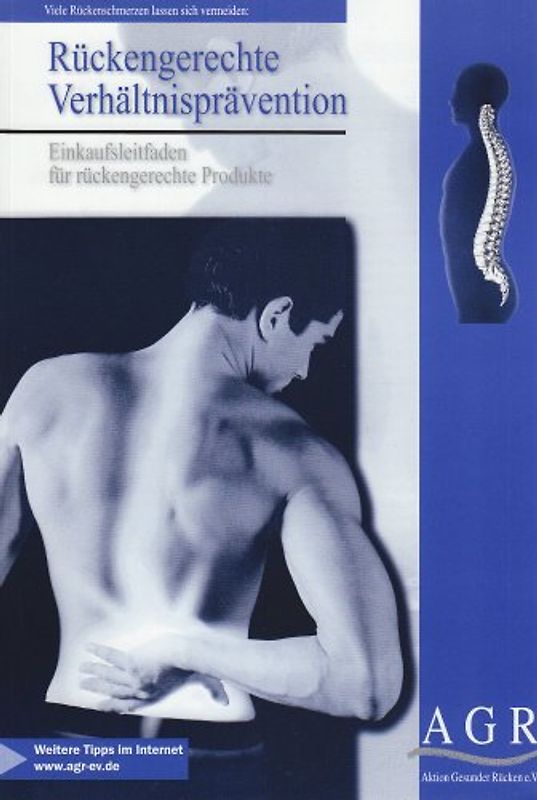 Rückengerechte Verhältnisprävention - Einkaufsleitfaden für rückengerechte Produkte