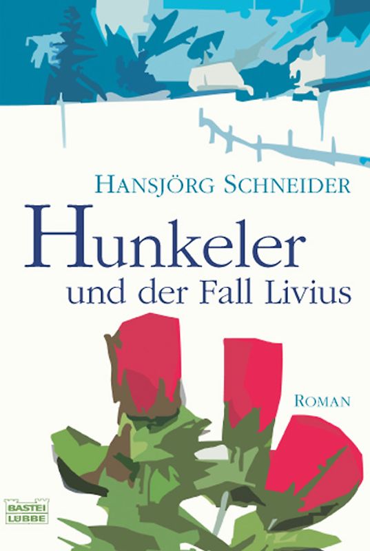 Hunkeler und der Fall Livius