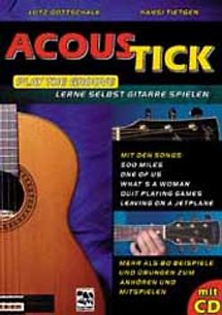 Acous-Tick. Play the Groove. Lerne selbst Gitarre spielen. Gitarrenlehrbuch mit CD
