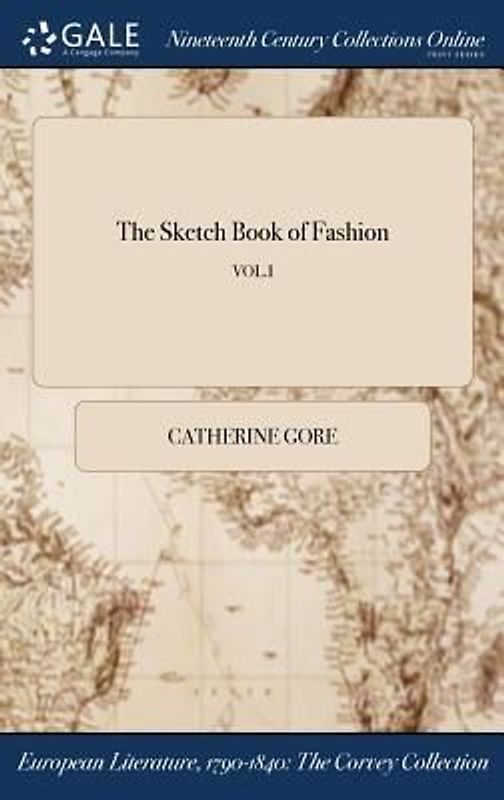 The Sketch Book of Fashion; VOL.I