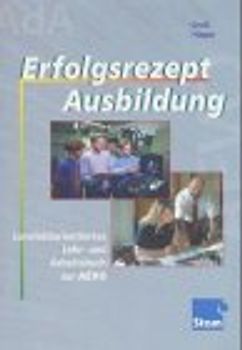 Erfolgsrezept Ausbildung