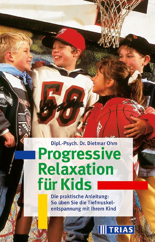 Progressive Relaxation für Kinder