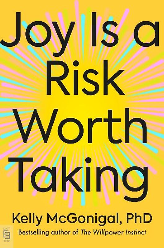 Joy Is a Risk Worth Taking