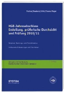 HGB Jahresabschluss - Erstellung, prüferische Durchsicht und Prüfung 2010/11
