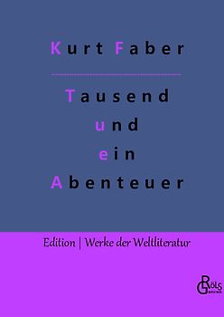 Tausend und ein Abenteuer