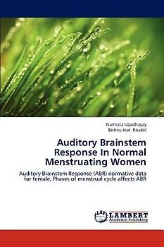 Auditory Brainstem Response In Normal Menstruating Women