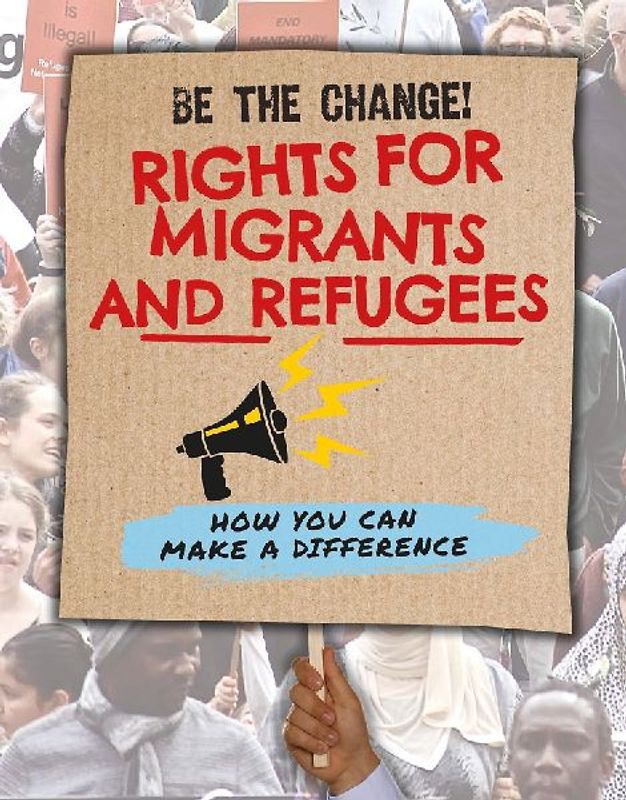 Rights for Migrants and Refugees