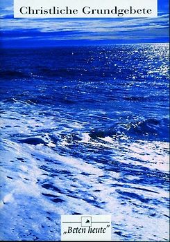 Christliche Grundgebete - Nr. 094