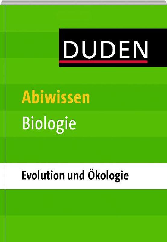 Abiwissen Biologie - Evolution und Ökologie