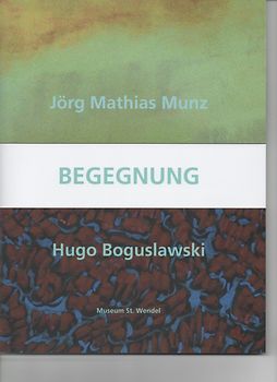 Jörg Mathias Munz und Hugo Boguslawski