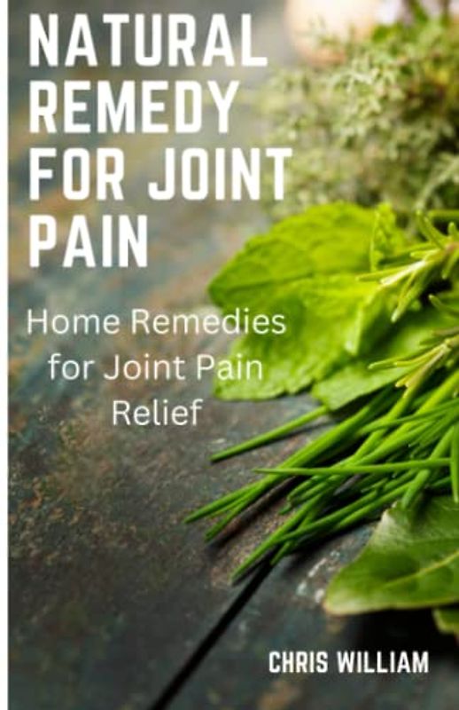 Natural remedy for joint pain: Home Remedies for Joint Pain Relief