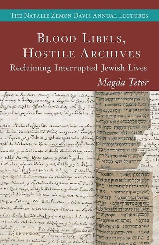 Blood Libels, Hostile Archives