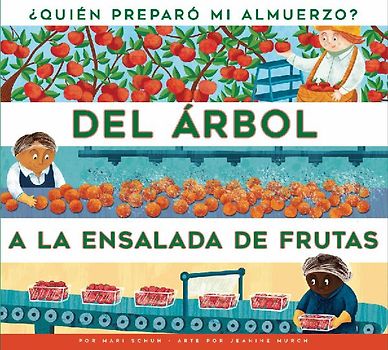 del Arbol a la Ensalada de Frutas