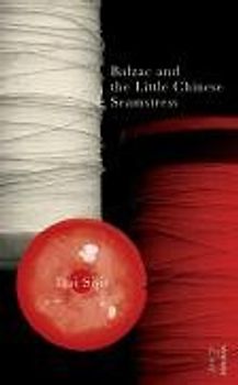 Balzac and the Little Chinese Seamstress. (Vintage East) (Vintage East)