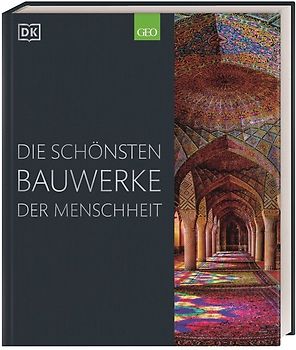 Die schönsten Bauwerke der Menschheit