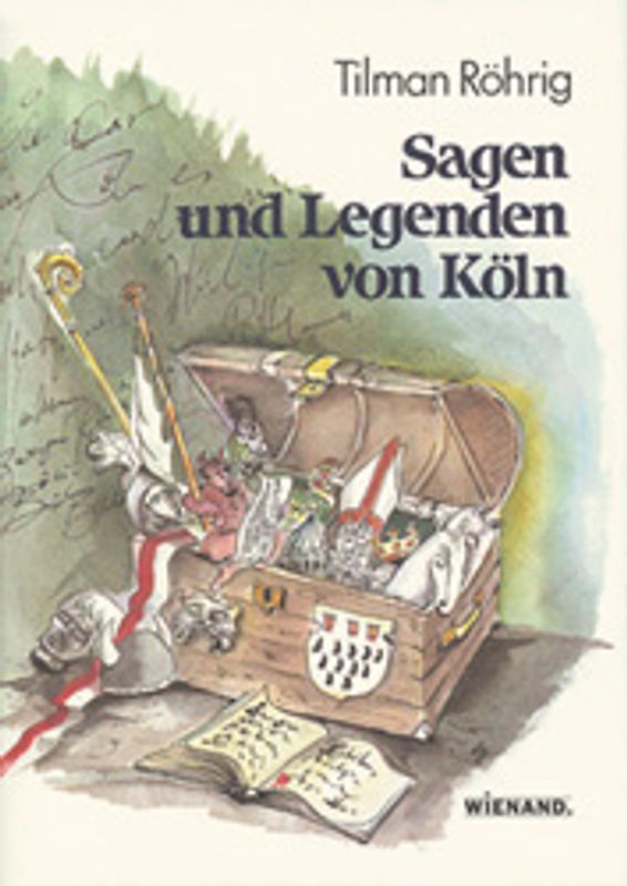 Sagen und Legenden von Köln