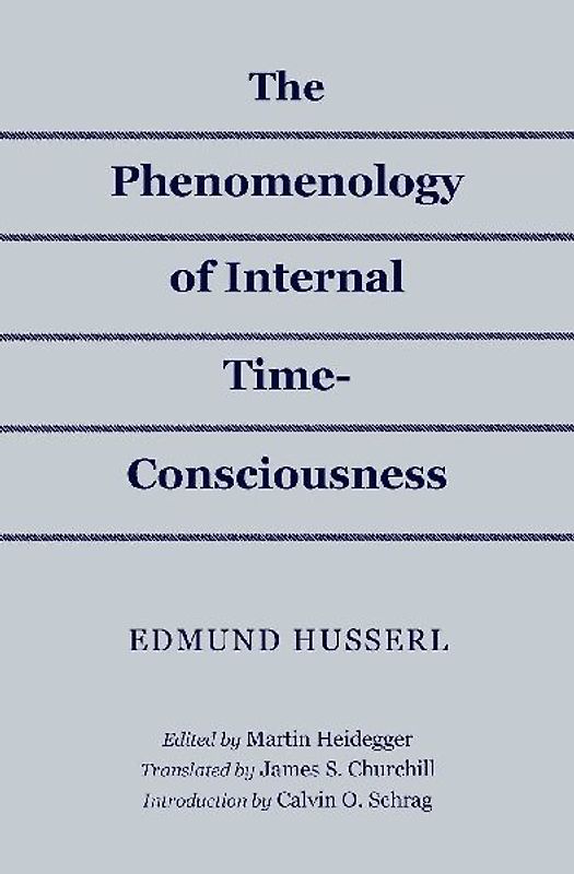 Phenomenology of Internal Time-Consciousness