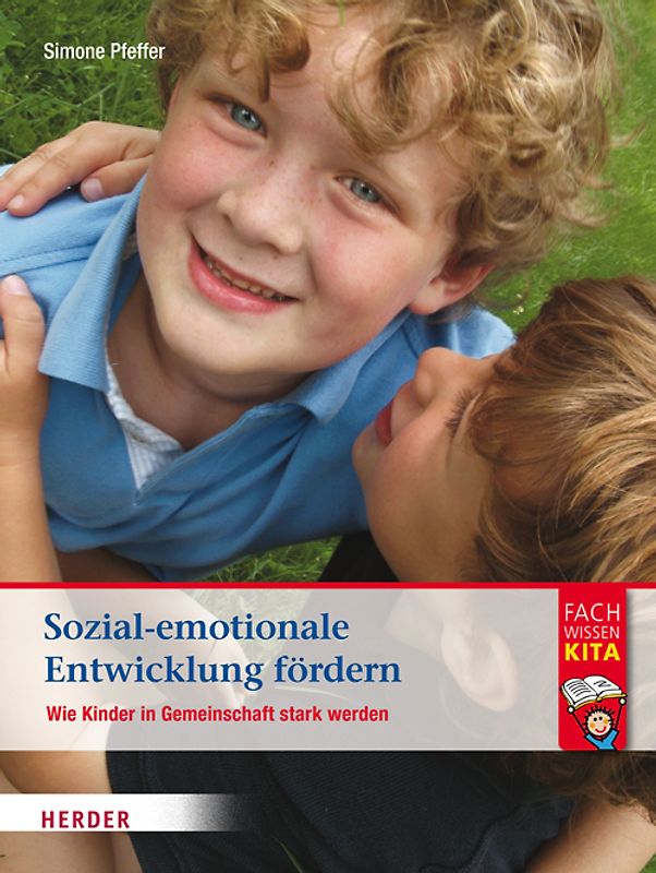Sozial-emotionale Entwicklung fördern