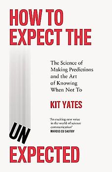 How to Expect the Unexpected