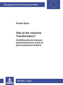 Was ist die russische Transformation?