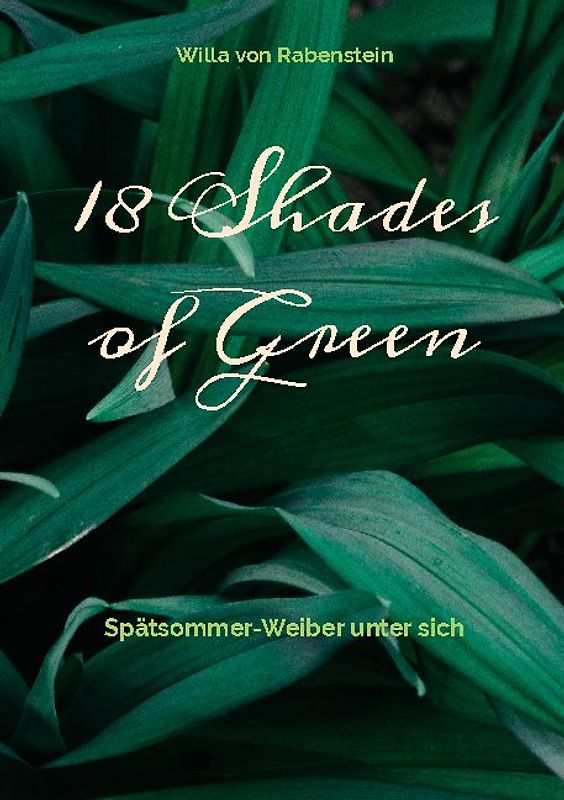 18 Shades of Green