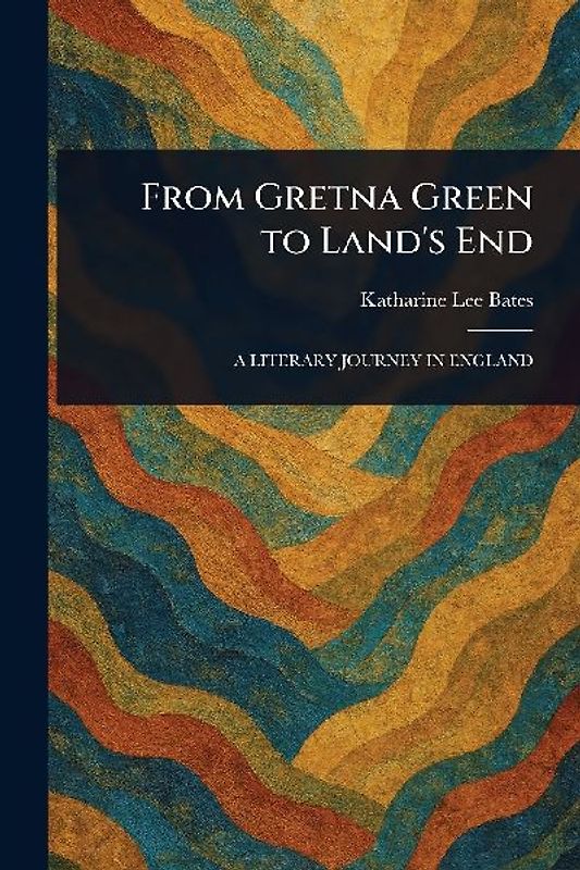 From Gretna Green to Land's End