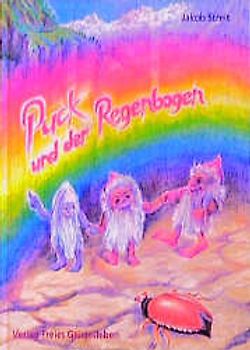 Puck und der Regenbogen
