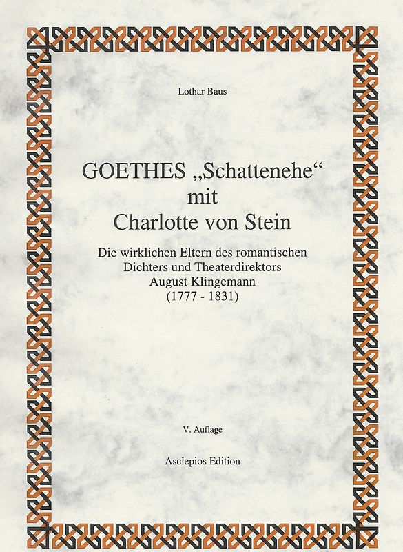 Goethes Schattenehe mit Charlotte von Stein