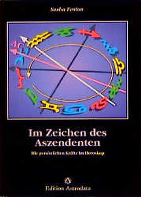 Im Zeichen des Aszendenten