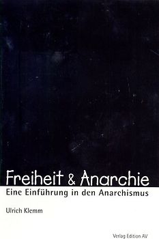 Freiheit & Anarchie