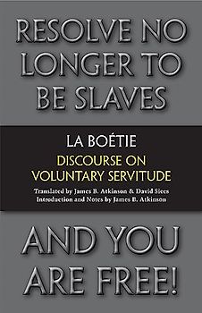 Discourse on Voluntary Servitude