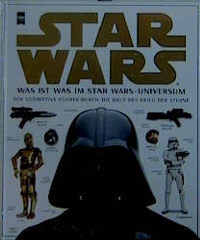 Was ist was im STAR WARS Universum