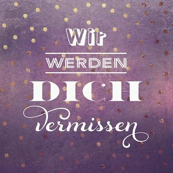 Wir Werden Dich Vermissen: Eintragbuch / Gästebuch zum Abschied · 80 Seiten zum Hineinschreiben und Einkleben · Geschenkidee für Kollegen, Freunde und Verwandte · Weltreise, Auslandsjahr, Pension