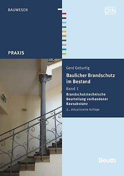 Baulicher Brandschutz im Bestand