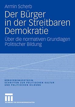 Der Bürger in der Streitbaren Demokratie
