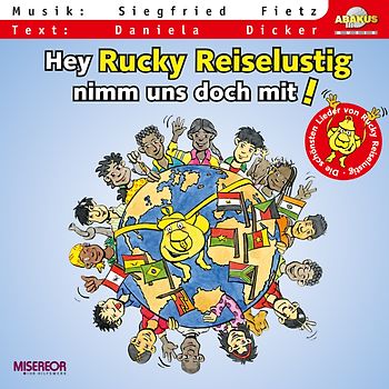 Hey Rucky Reiselustig, nimm uns doch mit!