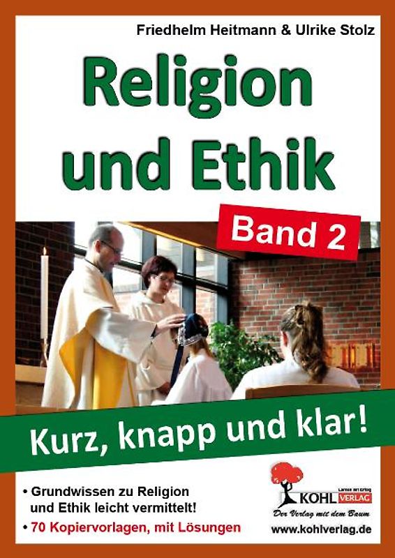 Religion und Ethik - Band 2. Grundwissen kurz, knapp und klar!