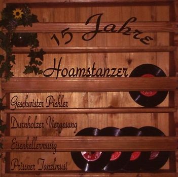 Hoamstanzer - 15 Jahre Hoamstanzer