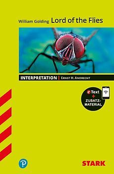 STARK William Golding: Lord of the Flies - Englisch - Interpretationen