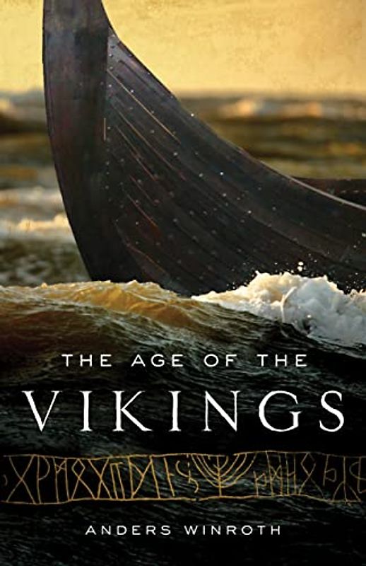 The Age of the Vikings