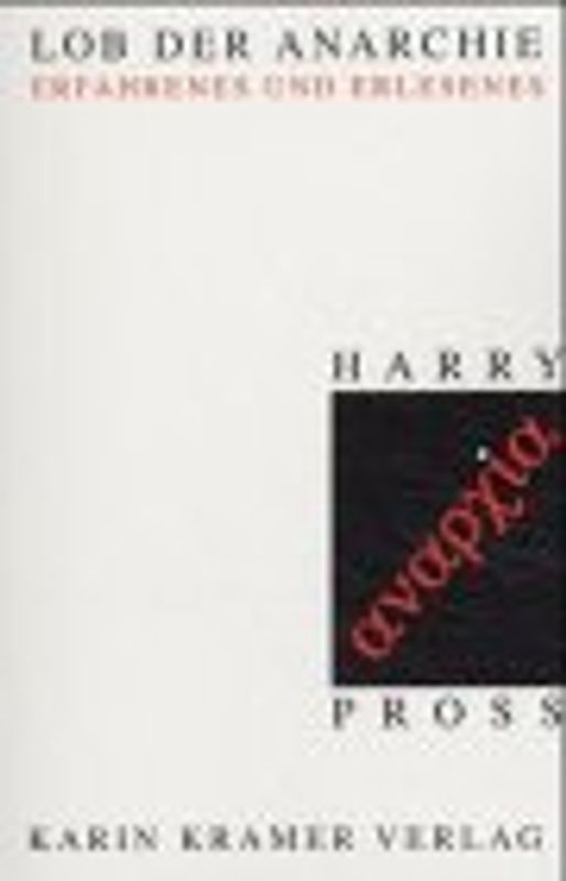 Lob der Anarchie